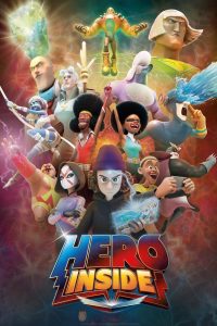 Hero Inside Season 1 ตอนที่ 1-11 พากย์ไทย